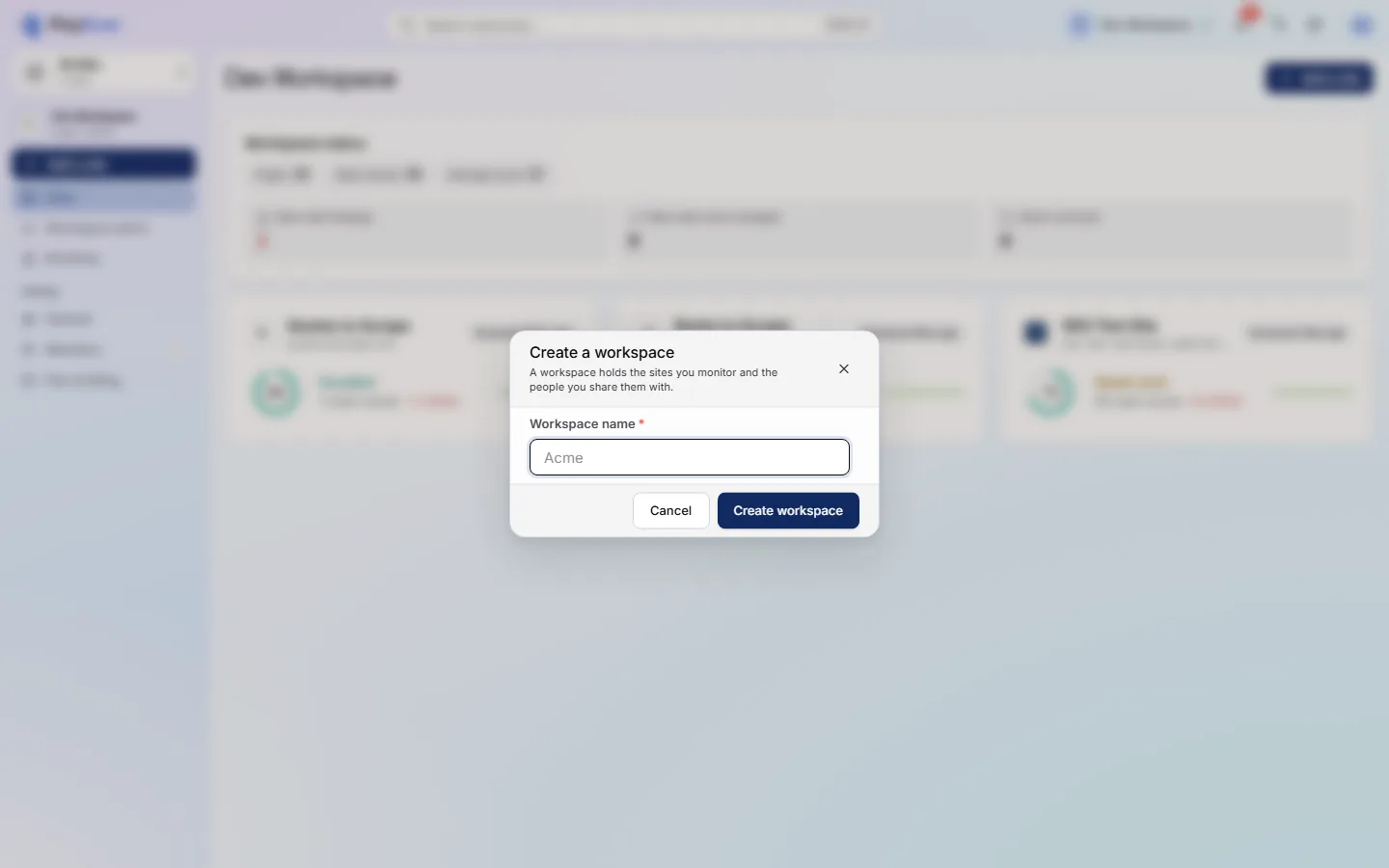 The Create a workspace dialog: a single Workspace name field with a Cancel and a Create workspace button.